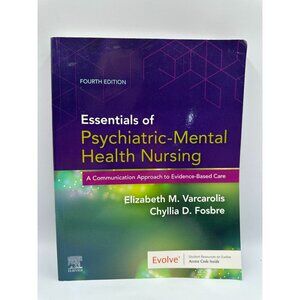 Essentials Of Psychiatric-Mental Health Nursing Varcarolis & Fosbre 2023